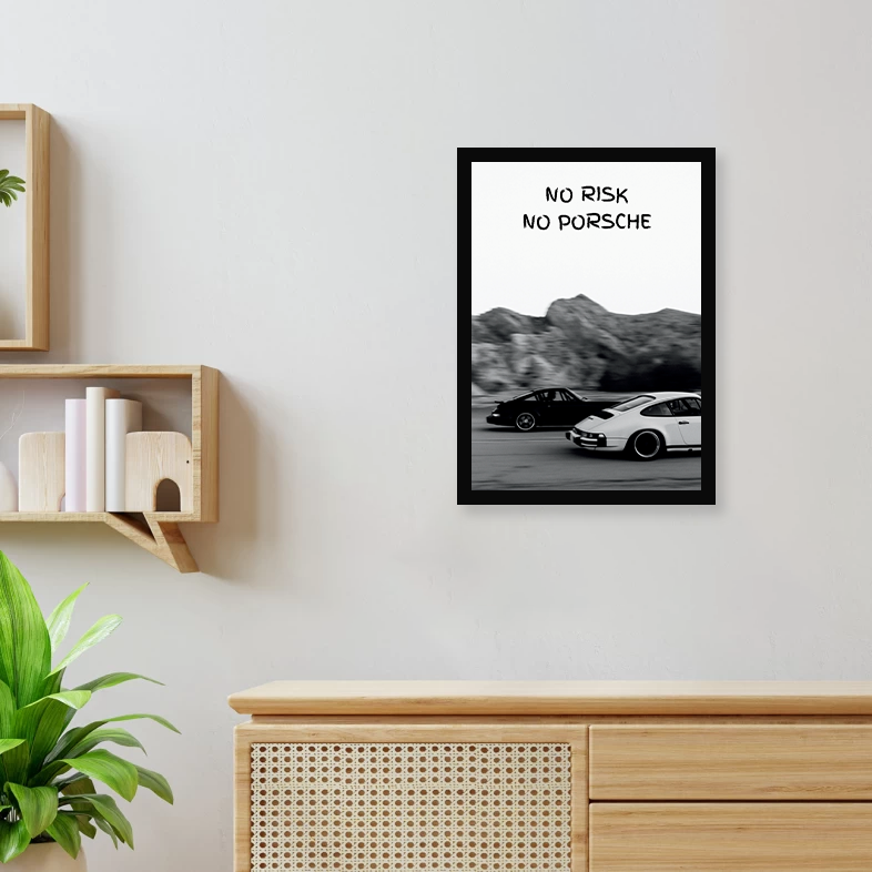 No Risk No Porshce Motivational A4 Framed Poster
