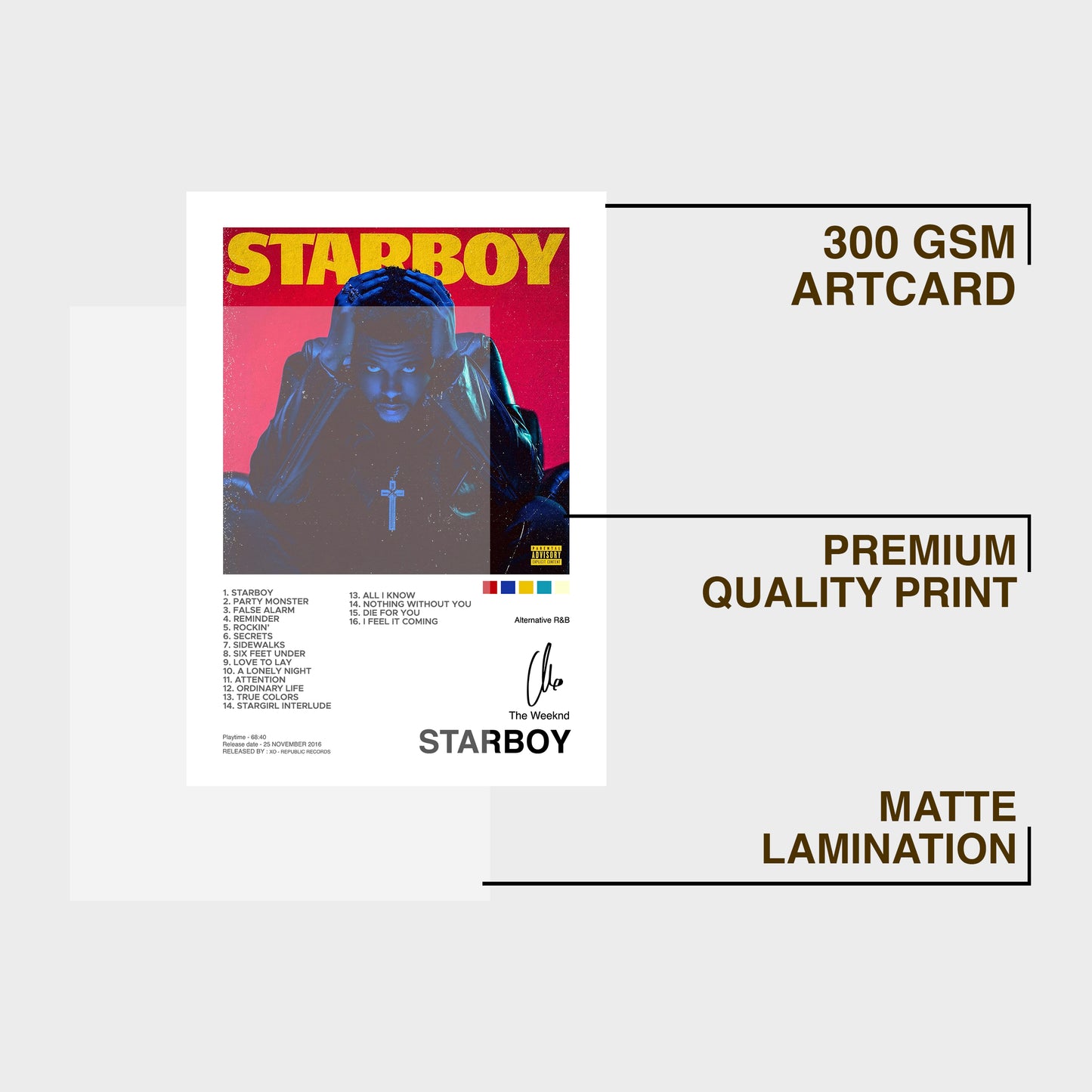 Promotional graphic of a printed and laminated "starboy" album cover with 300 gsm card quality details