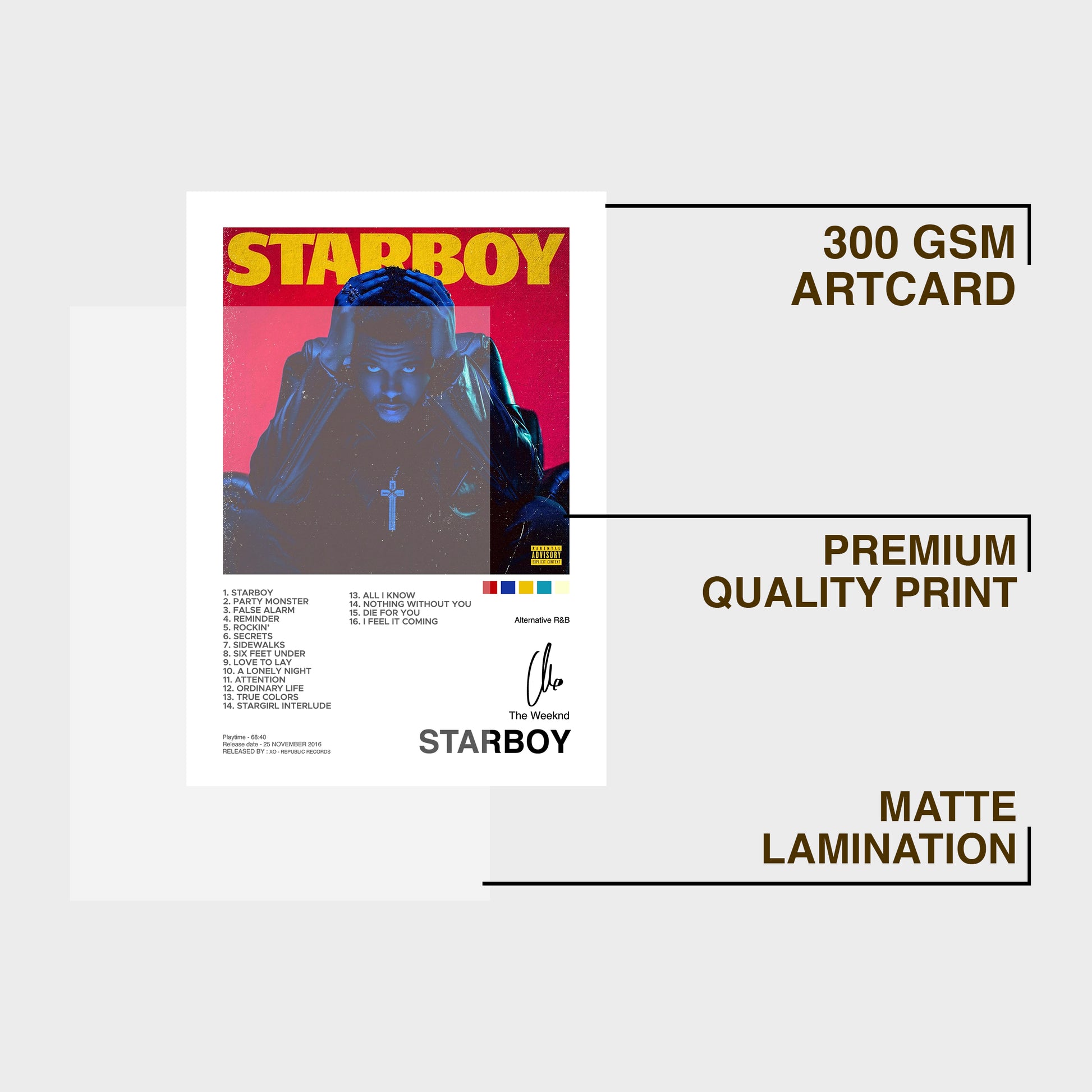 Promotional graphic of a printed and laminated "starboy" album cover with 300 gsm card quality details